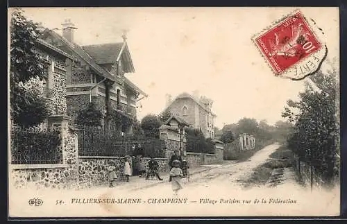 AK Villiers-sur-Marne, Village Parisien rue de la Fédération