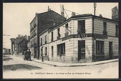 AK Gentilly, La Poste et Rue du Président Wilson