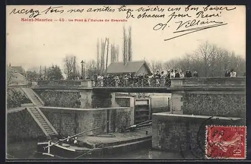 AK Saint-Maurice, Le Pont à l`Écluse de Gravelle