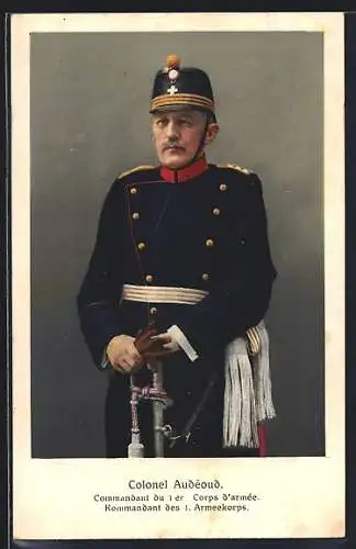 AK Colonel Audéoud, Commandant du 1er Corps d`armée, Portrait