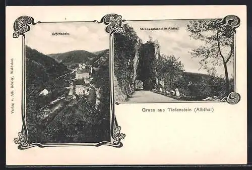 AK Tiefenstein /Albthal, Strassentunnel und Ortsansicht im Jugendstil-Passepartout