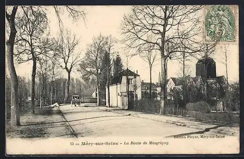 AK Méry-sur-Seine, la Route de Mesgrigny
