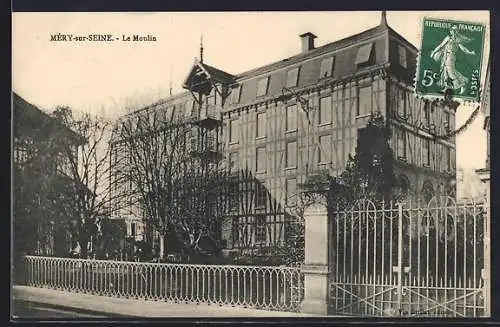 AK Méry-sur-Seine, Le Moulin et sa clôture élégante