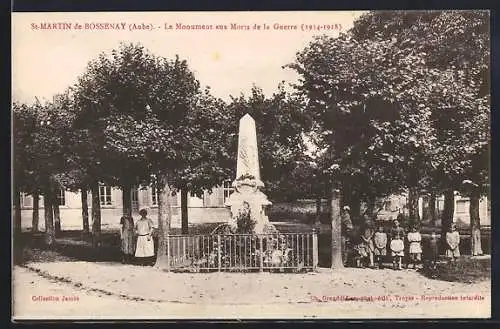 AK St-Martin de Bossenay, Le Monument aux Morts de la Guerre, 1914-1918