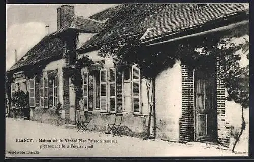 AK Plancy, Maison où le Vénérable Père Brisson mourut pieusement le 2 Février 1908