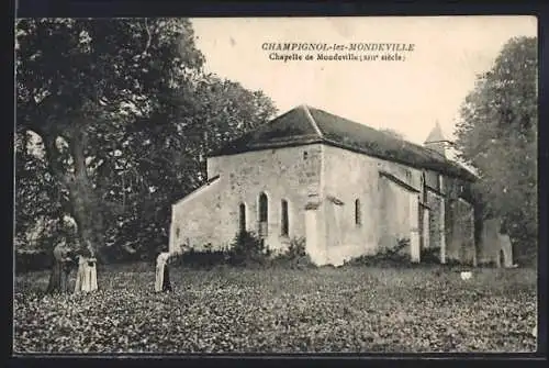 AK Champignol-lez-Mondeville, Chapelle de Mondeville, XIIIe siècle