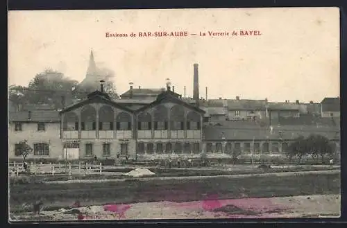 AK Bayel, La Verrerie de Bayel