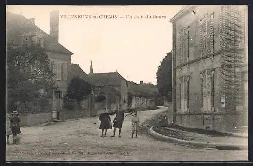 AK Villeneuve-au-Chemin, Un coin du Bourg