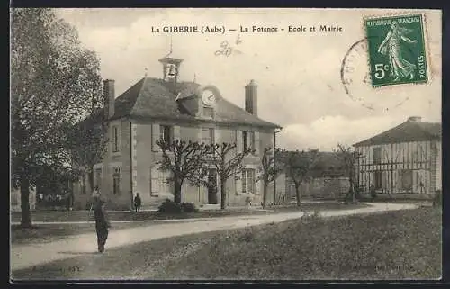 AK La Giberie, La Potence, École et Mairie