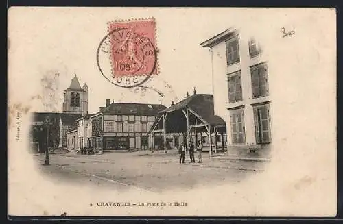 AK Chavanges, La Place de la Halle
