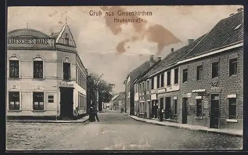 AK Giesenkirchen, Gasthaus Deutsches Haus v. Karl Braun an der Heukenstrasse