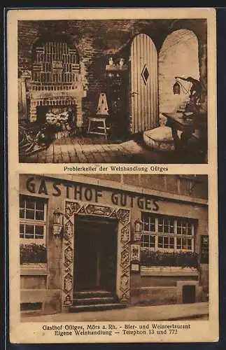 AK Mörs a. Rh., Gasthof Gütges, Probierkeller der Weinhandlung
