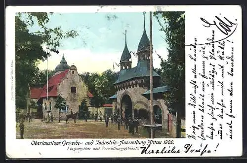 AK Zittau, Oberlausitzer Gewerbe- und Industrie-Ausstellung 1902, Eingangstor und Verwaltungsgebäude