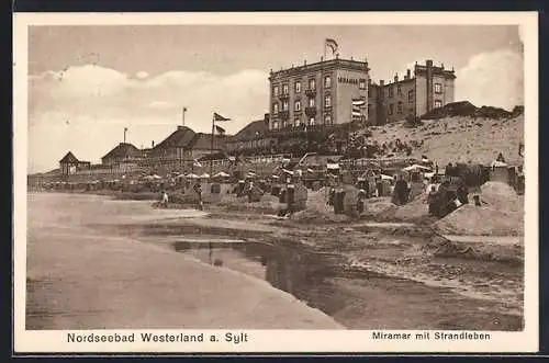 AK Westerland / Sylt, Hotel Miramar mit Strandleben