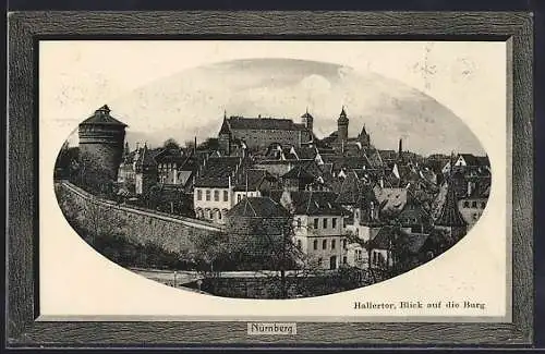 Passepartout-AK Nürnberg, Hallertor und Blick auf die Burg