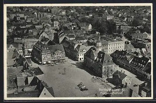 AK Borna / Bez. Leipzig, Fliegeraufnahme vom Marktplatz