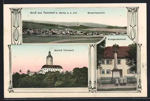 AK Tonndorf b. Berka, Gesamtansicht, Schloss Tonndorf, Kriegerdenkmal