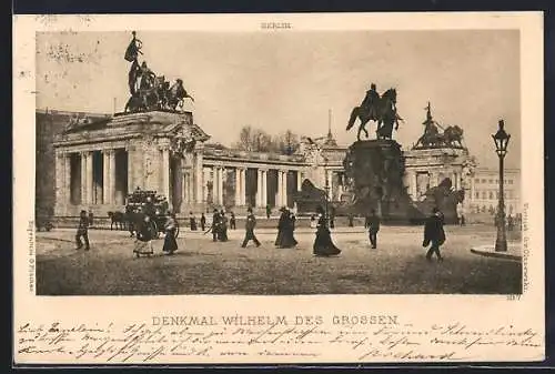 AK Berlin, Denkmal Wilhelm des Grossen mit Umgebung