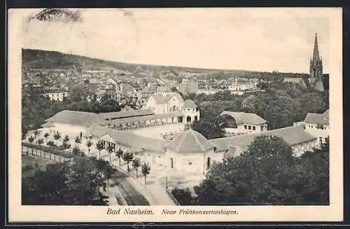 AK Bad Nauheim, Neue Frühkonzertanlagen