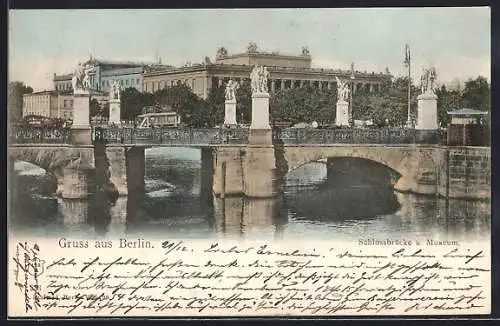 AK Berlin, Schlossbrücke und Museum