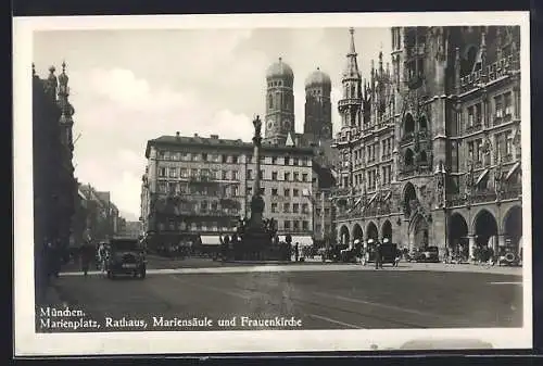 AK München, Marienplatz, Rathaus, Mariensäule und Frauenkirche