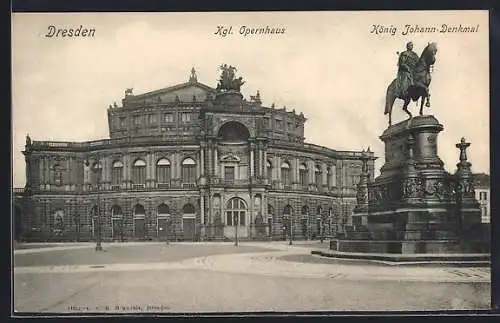 AK Dresden, Königliches Opernhaus mit König Johann-Denkmal