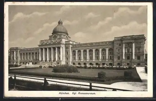 AK München, Kgl. Armeemuseum mit Grünanlage