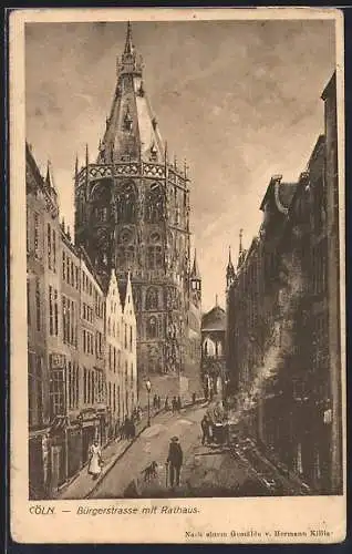 AK Cöln, Bürgerstrasse mit Rathaus