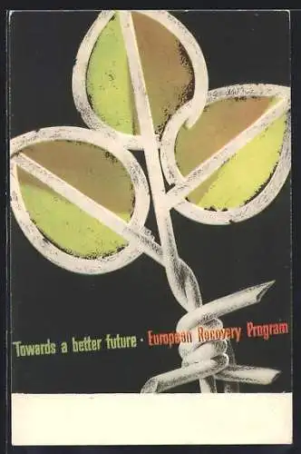 Künstler-AK Andenken an Europazug 1951 des European Recovery Programs - Stacheldrahl zu Blättern geformt