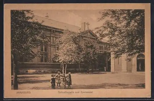AK Annaburg, Schlosskapelle und Speisesaal mit Kindern