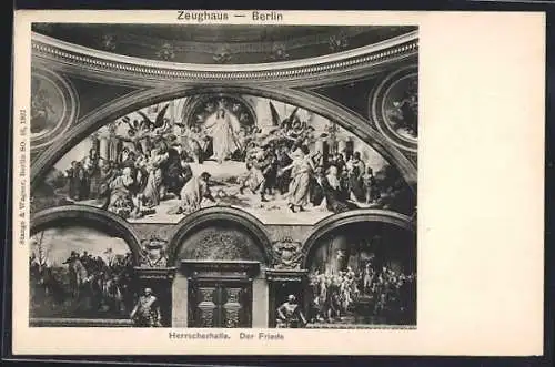 AK Berlin, Zeughaus, Herrscherhalle, Gemälde Der Friede