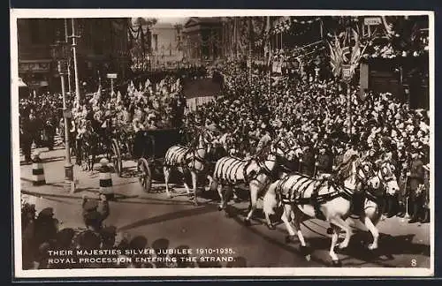 AK Their majesties silver jubilee 1910-1935, Royal procession entering de strand, König von England bei der Parade