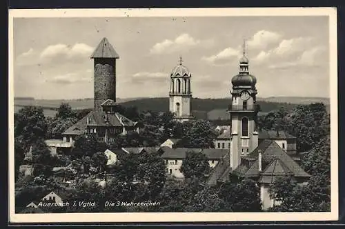 AK Auerbach i. Vgtld., Die 3 Wahrzeichen