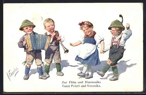 Künstler-AK Karl Feiertag: Kinder in Tracht tanzen zu Flöte und Harmonika