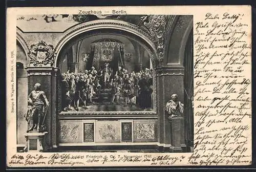 AK Berlin, Zeughaus-Schlesien huldigt Friedrich d. Grossen, 7. November 1741