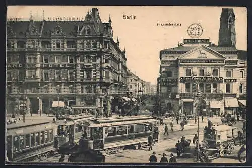 AK Berlin, Alexanderplatz mit Strassenbahnen und Hotel Alexanderplatz