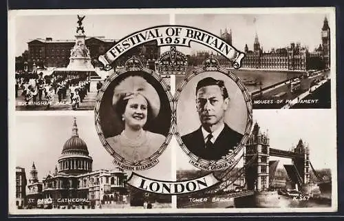 AK London, Festival of Britain 1951, Königin Elizabeth & König George VI. von England, Buckingham Palace & Tower Bridge