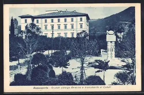 AK Acquasparta, Grande albergo Amerino e monumento al Caduti