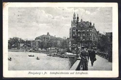 AK Königsberg i. Pr., Schlossteichbrücke und Schlossteich