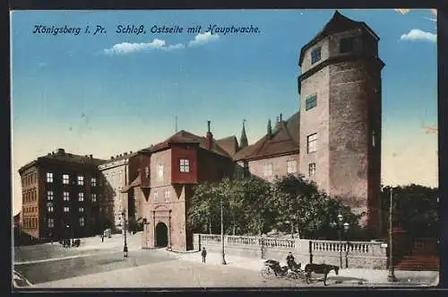 AK Königsberg i. Pr., Schloss, Ostseite mit Hauptwache