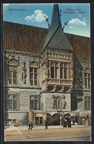 AK Breslau, Rathaus, Eingang zum Schweidnitzer Keller