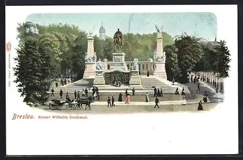 AK Breslau, Das Kaiser Wilhelm Denkmal