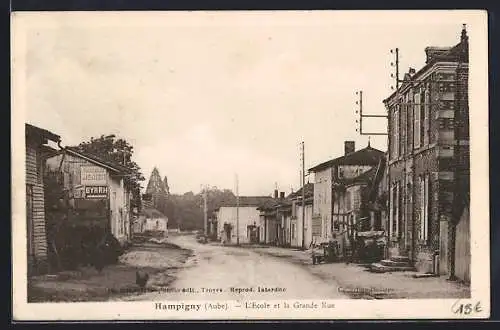 AK Hampigny, L`École et la Grande Rue