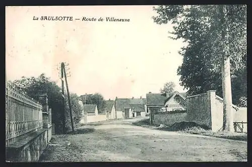AK La Saulsotte, Route de Villenauxe
