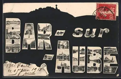 AK Bar-sur-Aube, Collage de vues locales avec silhouette de la colline en arrière-plan