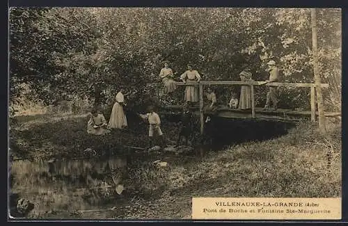 AK Villenauxe-la-Grande, Pont de Bûche et Fontaine Ste-Marguerite