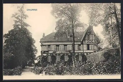 AK Chappes, Vue d`une maison entourée d`arbres et de verdure
