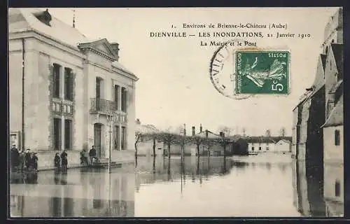 AK Dienville, Les Inondations du 31 Janvier 1910, La Mairie et le Pont