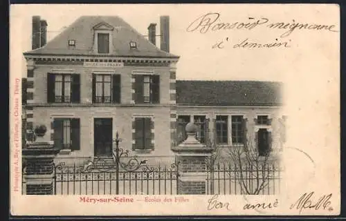AK Méry-sur-Seine, Écoles des Filles et portail d`entrée