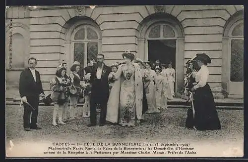 AK Troyes, 1er Fête de la Bonneterie 1909, sortie de la réception à la Préfecture par M. Charles Marais